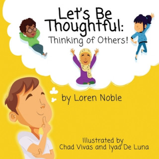 Carte Let's Be Thoughtful: Thinking of Others! Vivas and Iyad de Luna