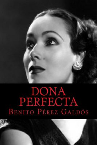 Książka Dona Perfecta Benito Perez Galdos