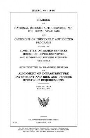 Buch Hearing on National Defense Authorization Act for Fiscal Year 2016 and oversight of previously authorized programs before the Committee on Armed Servi United States House of Representatives