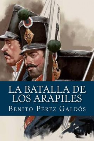 Carte La batalla de los Arapiles Benito Perez Galdos