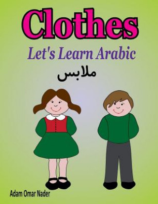 Kniha Let's Learn Arabic: Clothes Adam Omar Nader