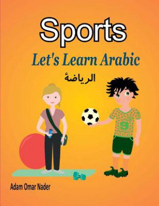 Kniha Let's Learn Arabic: Sports Adam Omar Nader