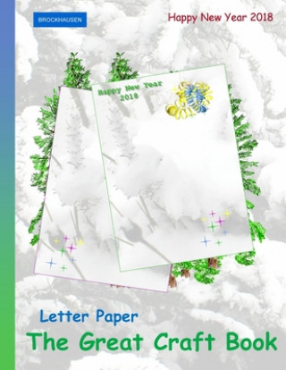 Carte Brockhausen: Letter Paper - The Great Craft Book: Happy New Year 2018 Dortje Golldack