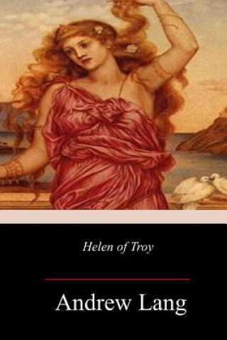 Carte Helen of Troy Andrew Lang