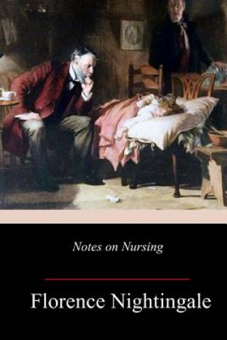 Książka Notes on Nursing Florence Nightingale