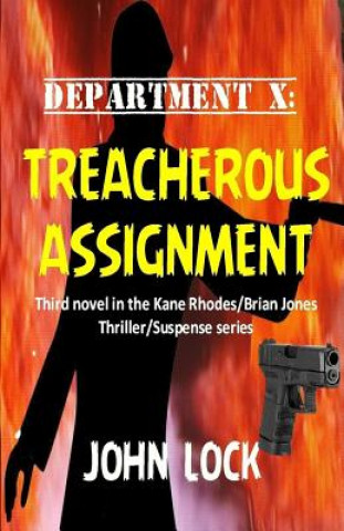 Kniha Department X: Treacherous Assignment John Lock