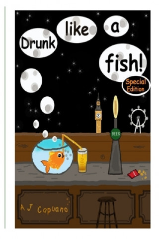 Книга Drunk like a fish! Special edition Adriano Justin Capuano