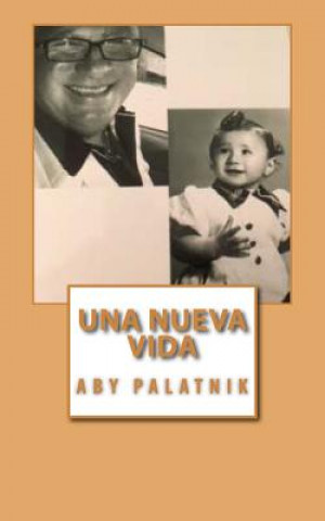 Knjiga Una nueva vida Aby Palatnik