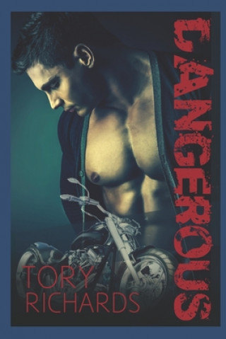 Book Dangerous Tory Richards