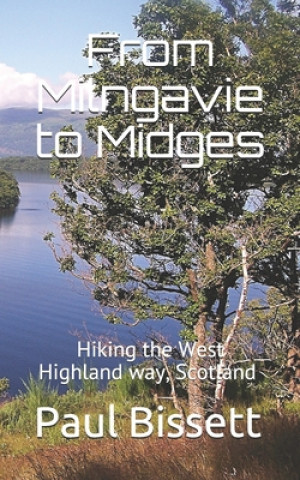 Kniha From Milngavie to Midges Paul Bissett