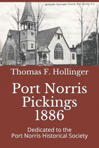 Książka Port Norris Pickings 1886 Thomas F. Hollinger