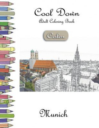 Kniha Cool Down [Color] - Adult Coloring Book: Munich York P. Herpers