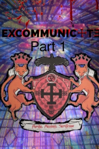 Knjiga Excommunicate Aaron Tarango