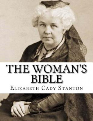 Książka The Woman's Bible Elizabeth Cady Stanton