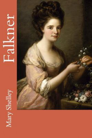 Knjiga Falkner Mary Shelley