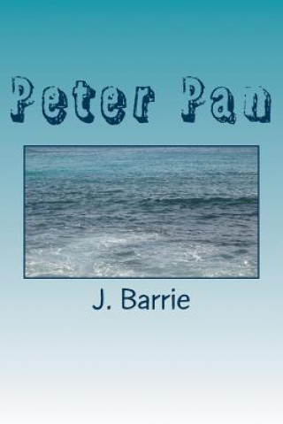 Carte Peter Pan James Matthew Barrie