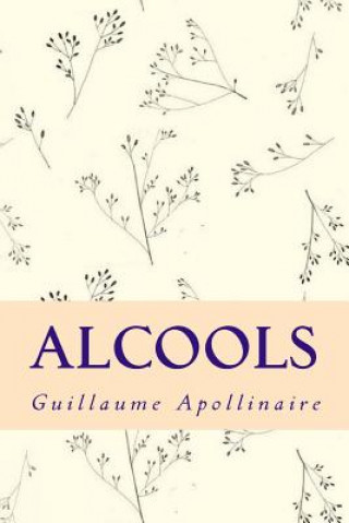 Carte Alcools Guillaume Apollinaire