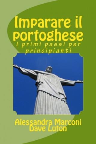 Könyv Imparare il portoghese Dave Luton
