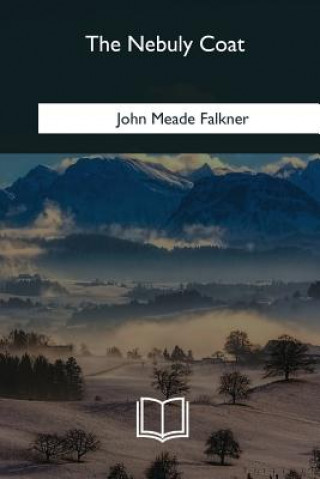 Libro The Nebuly Coat John Meade Falkner