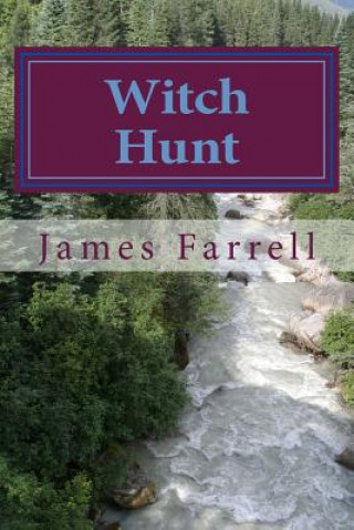 Knjiga Witch Hunt James Farrell