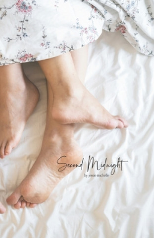 Knjiga Second Midnight Jessie Michelle