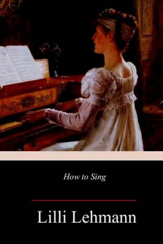 Kniha How to Sing Richard Aldrich