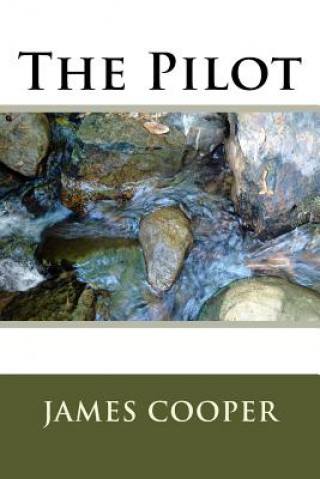 Knjiga The Pilot James Fenimore Cooper