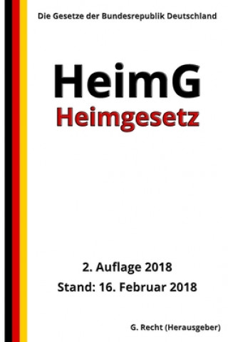 Книга Heimgesetz - HeimG, 2. Auflage 2018 G. Recht