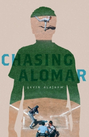 Knjiga Chasing Alomar Kevin Glasgow