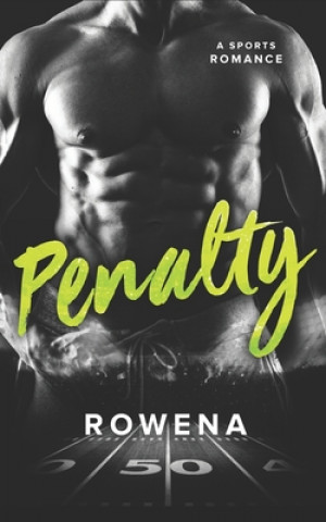 Book Penalty: A Sports Romance Rowena