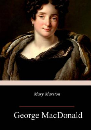 Knjiga Mary Marston George MacDonald