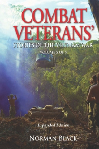 Kniha Combat Veterans' Stories' of the Vietnam War Norman Black