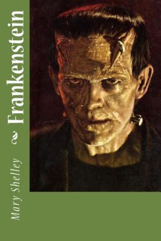 Knjiga Frankenstein Mary Shelley