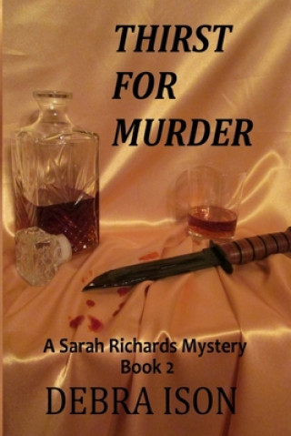 Knjiga Thirst For Murder Debra Ison