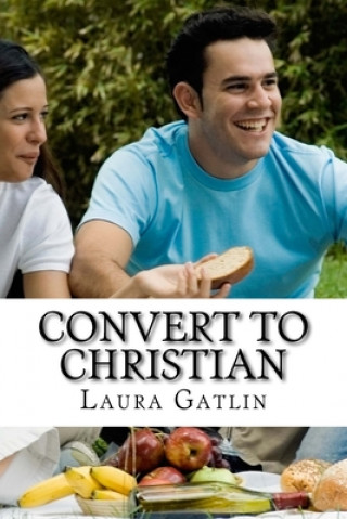 Книга Convert to Christian Laura Lee Gatlin