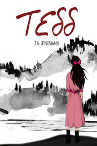 Knjiga Tess T. a. Leinemann