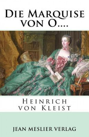 Książka Die Marquise von O.... Heinrich Von Kleist