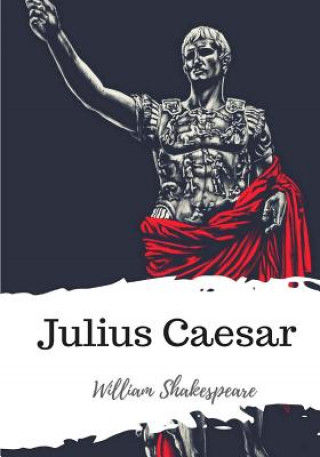 Kniha Julius Caesar William Shakespeare