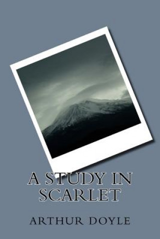 Kniha A Study In Scarlet Arthur Conan Doyle