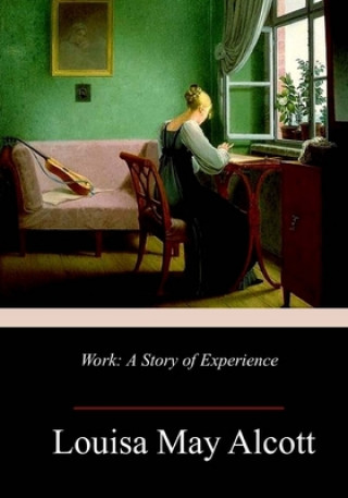 Knjiga Work Louisa May Alcott