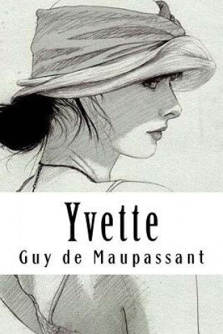 Book Yvette Guy de Maupassant