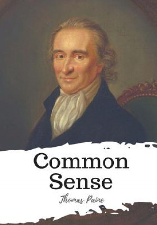 Книга Common Sense Thomas Paine