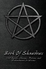 Könyv Book Of Shadows Shadow Books