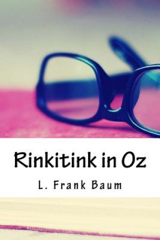 Knjiga Rinkitink in Oz L. Frank Baum