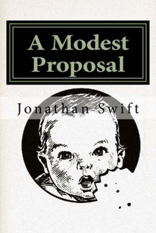 Kniha A Modest Proposal Jonathan Swift