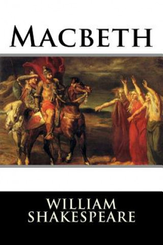 Knjiga Macbeth William Shakespeare
