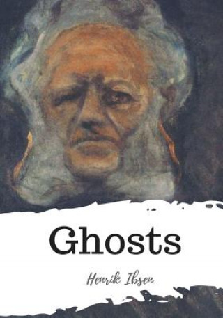 Carte Ghosts William Archer
