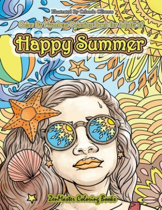 Carte Color By Numbers Coloring Book for Adults of Happy Summer Zenmaster Coloring Books
