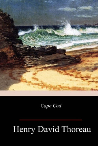Knjiga Cape Cod Henry David Thoreau