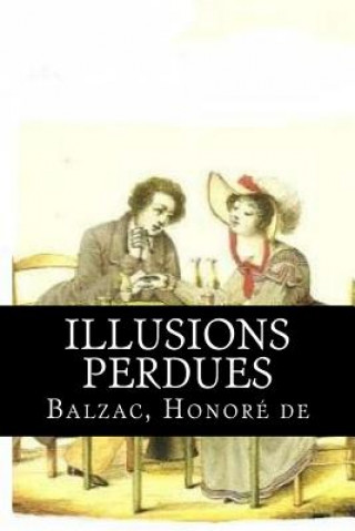 Książka Illusions perdues Balzac Honore De